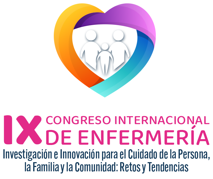 IX Congreso Internacional de Enfermería — Investigación e Innovación para el Cuidado de la Persona, la Familia y la Comunidad: Retos y Tendencias